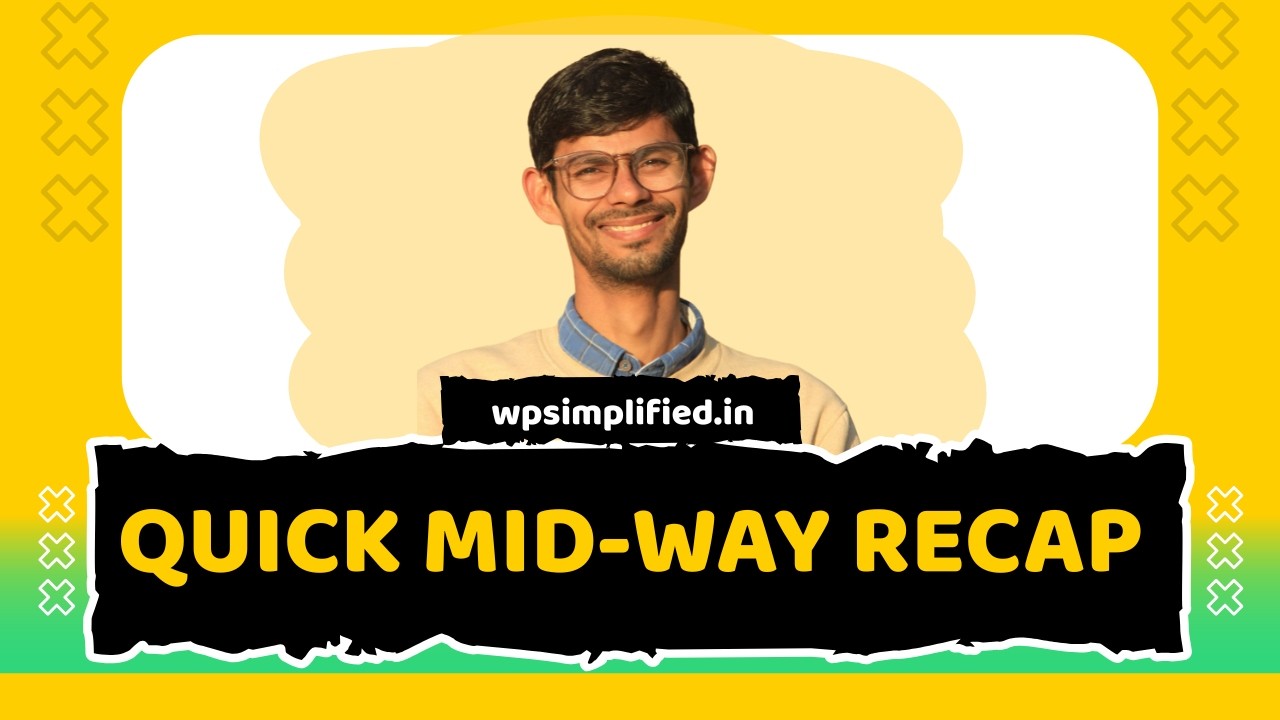 WordPress Training Program – Quick Mid-Way Recap 🚀