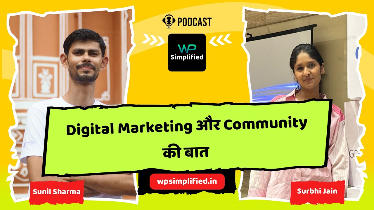 Surbhi Jain के साथ Digital Marketing और Community की बात